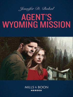 cover image of Agent's Wyoming Mission